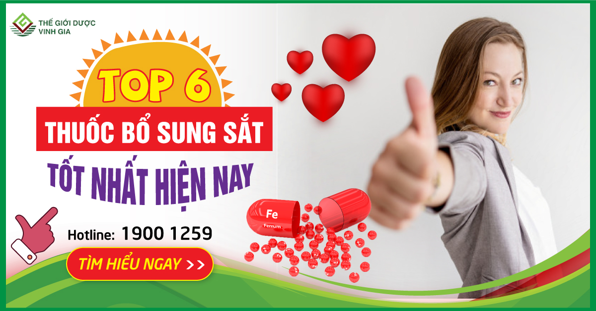 Công dụng của thuốc sắt và 6 loại thuốc bổ sung sắt tốt nhất hiện nay